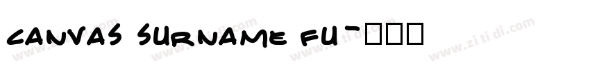canvas surname fu字体转换